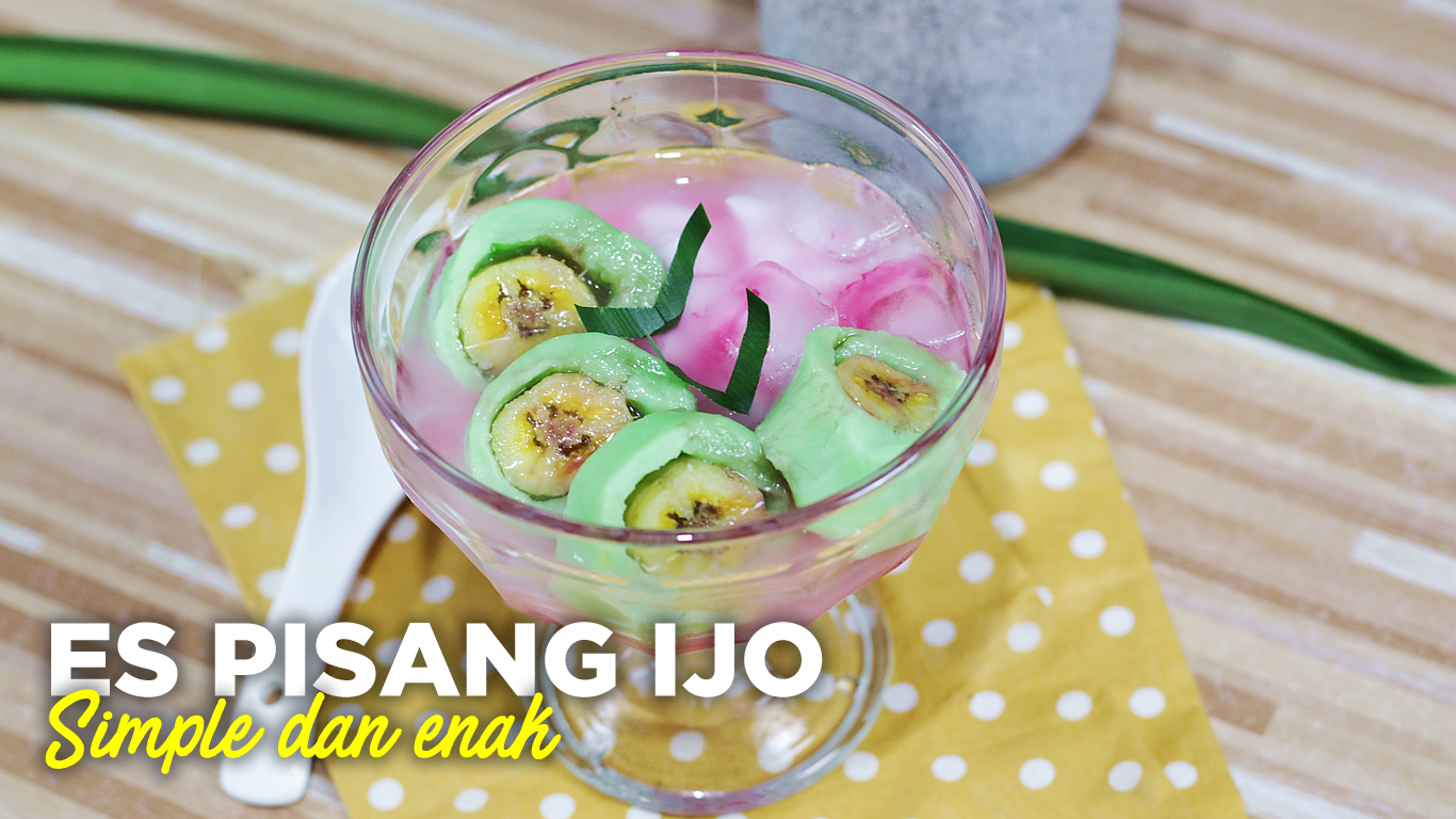 RESEP ES PISANG IJO KHAS MAKASSAR ALA DAPUR ADIS