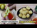RESEP BASRENG EKONOMIS HANYA 3 BAHAN! ENAK BANGET!